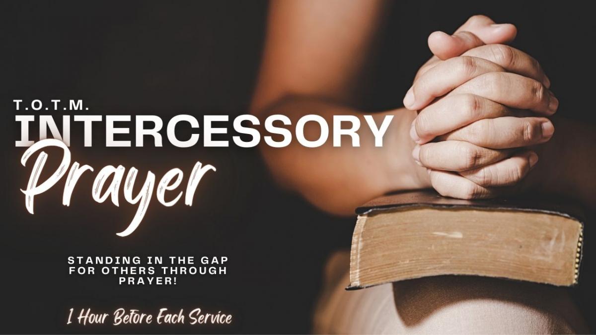 TOTM Intercessory Prayer.jpg